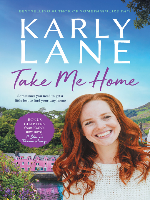 Title details for Take Me Home by Karly Lane - Wait list